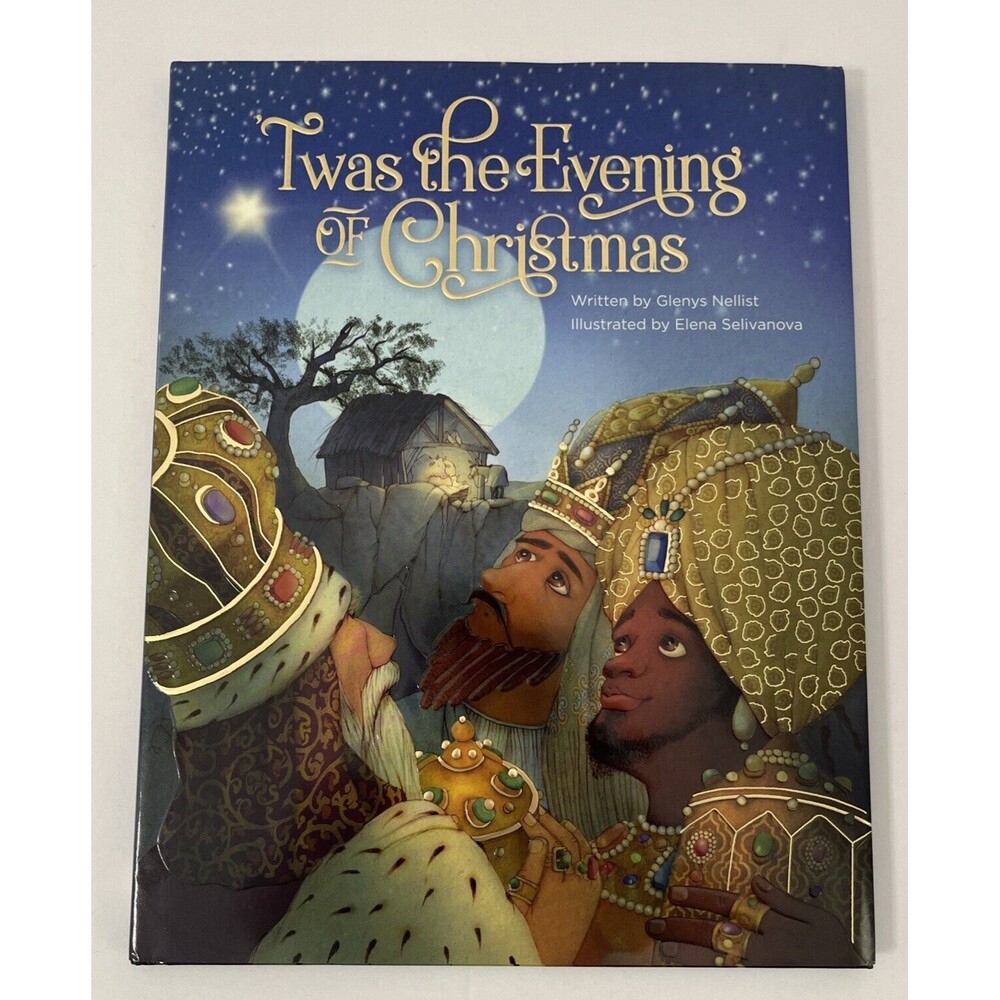 'Twas the Evening of Christmas - Hardcover By Nellist, Glenys